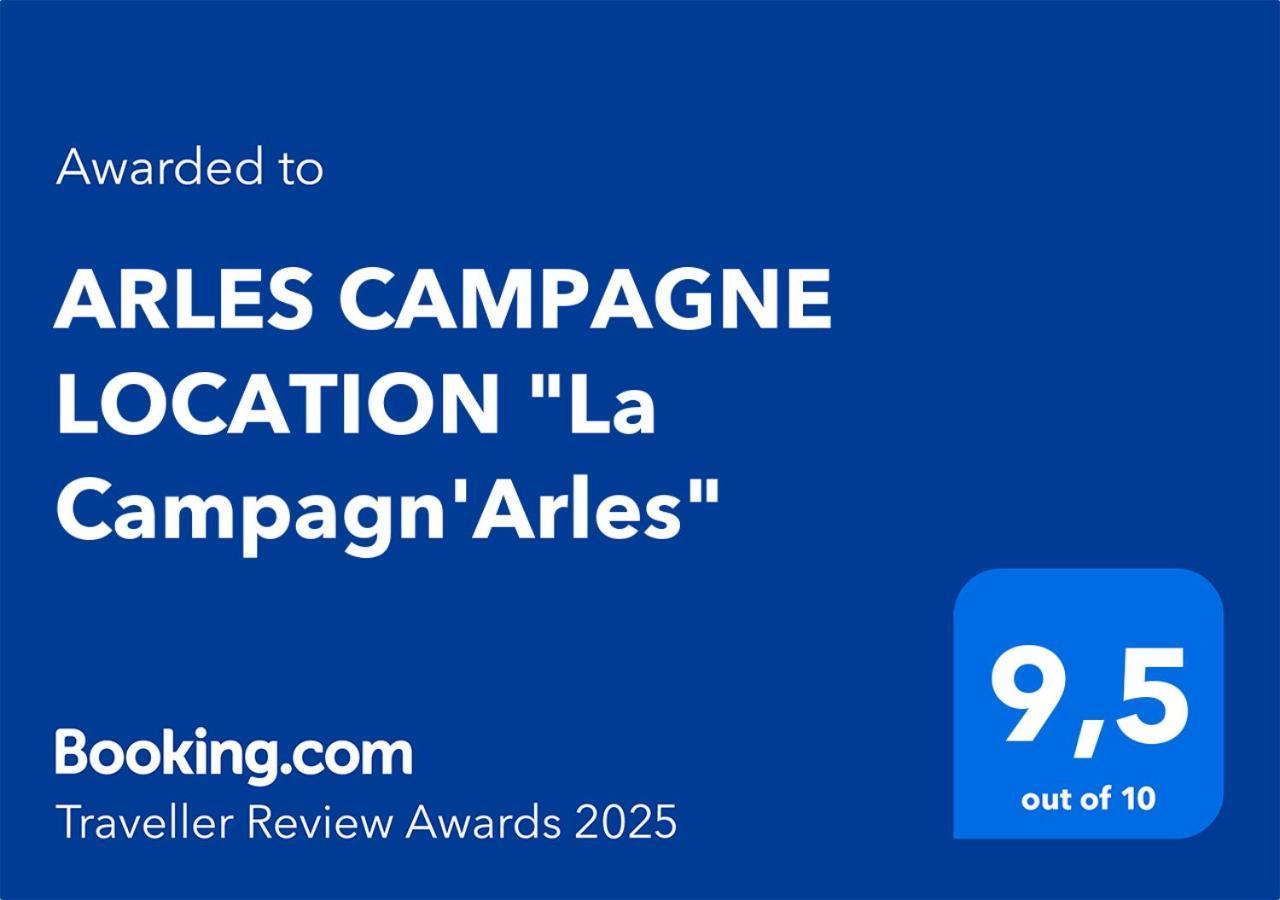 Arles Campagne Location "La Campagn'Arles" Bed and Breakfast Exteriör bild